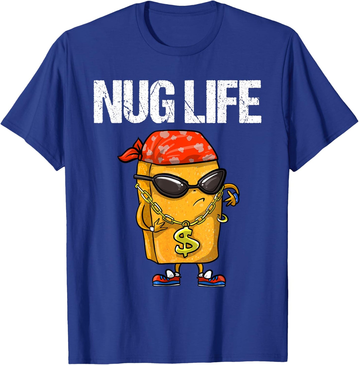 Funny Nug Life Gift | Cute Chicken Nuggets Lover Men Women T-Shirt - T-Shirt | Royal