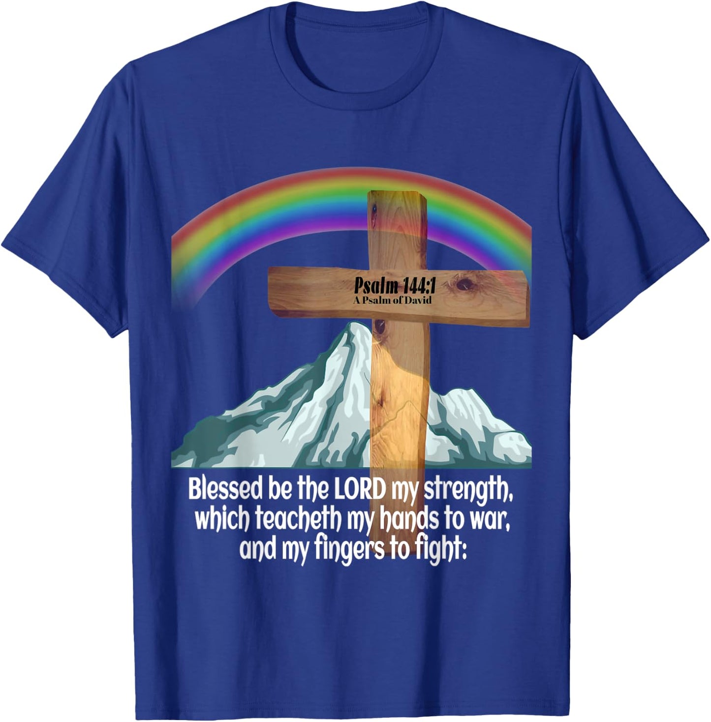 Psalm 144:1, A Psalm of David T-Shirt - T-Shirt | Royal