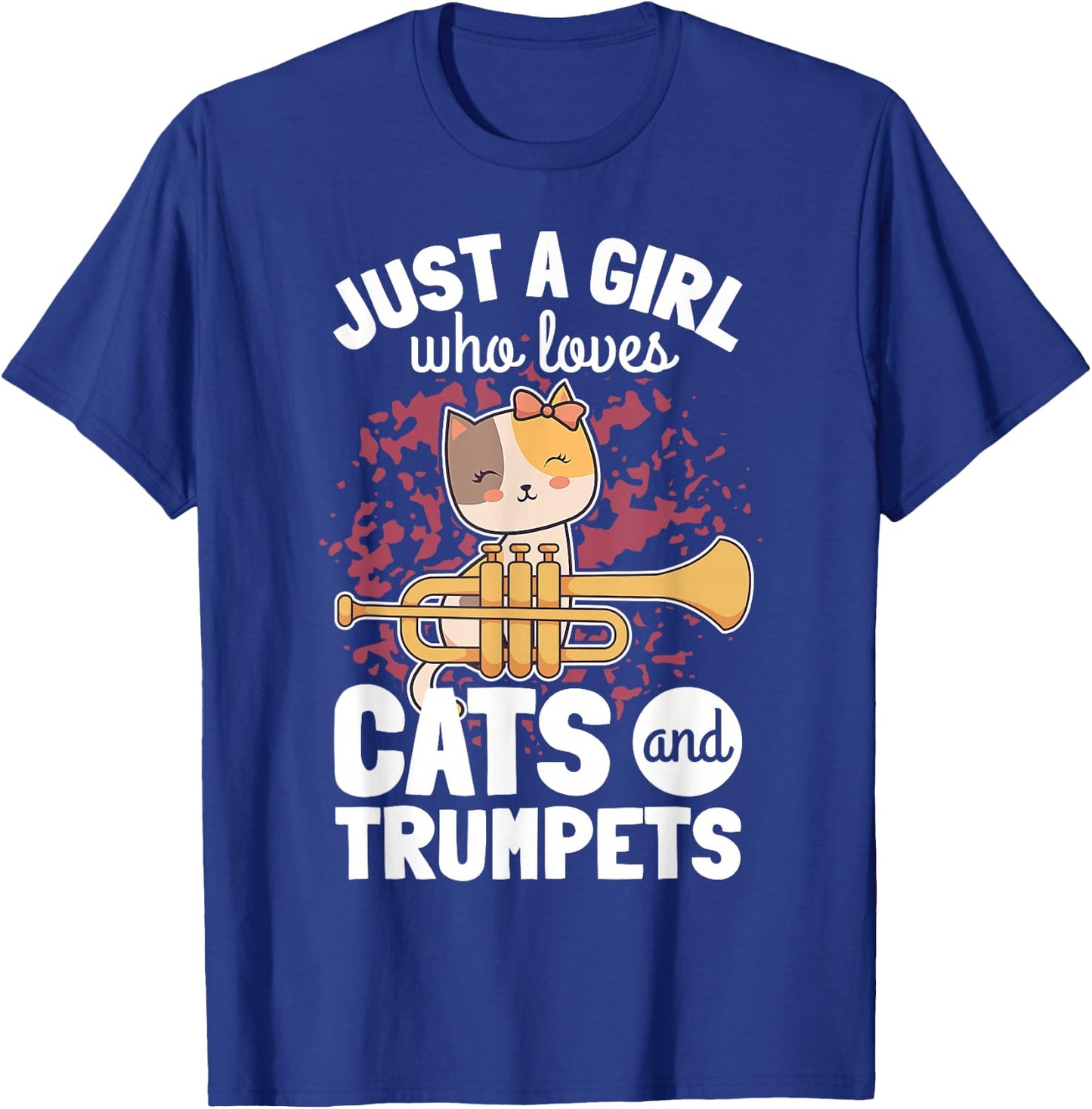 Girl Trumpet Player Saying Trumpeter Cat Owner Kitten Lover T-Shirt - T-Shirt | Royal