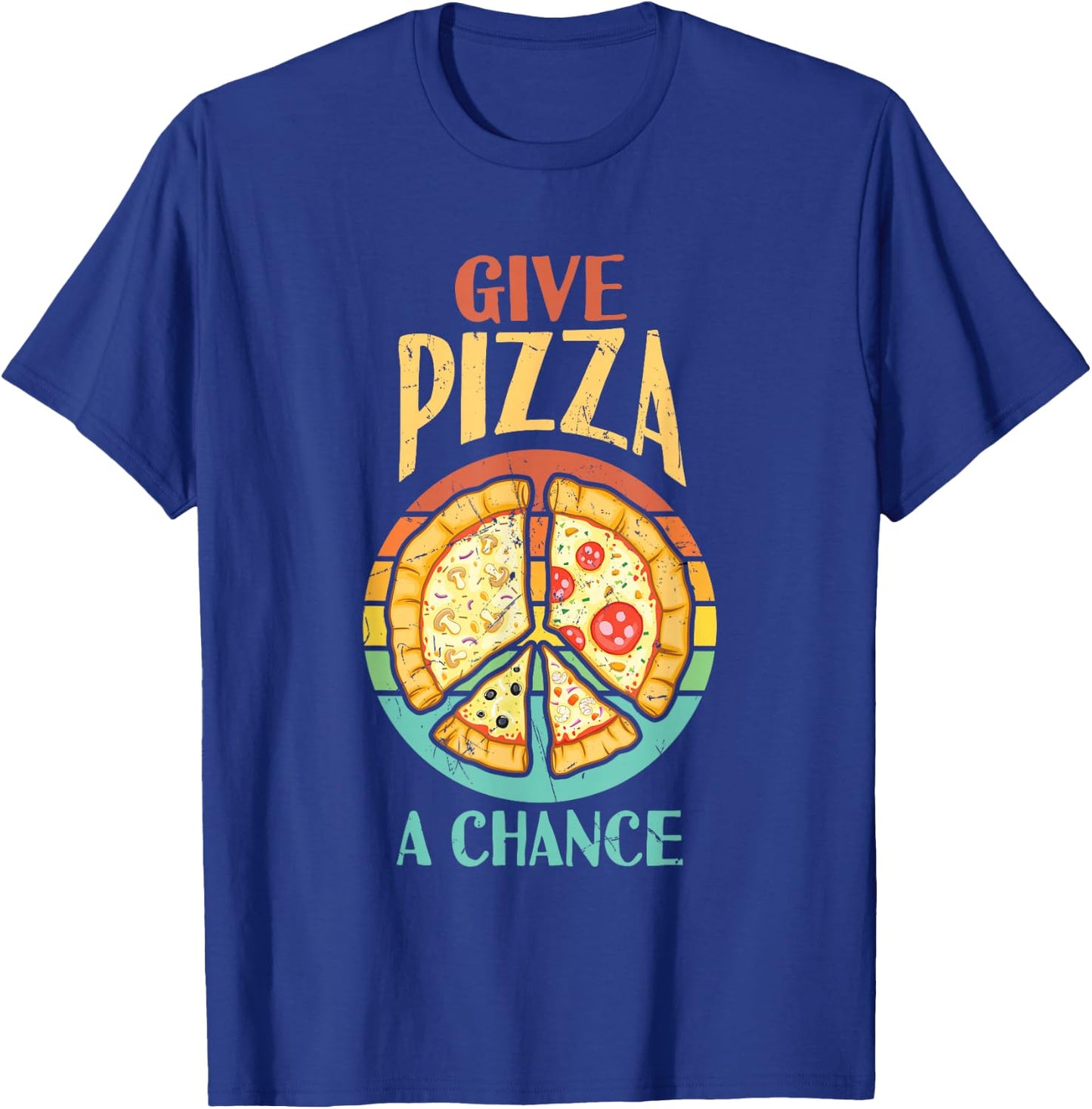 Cool Peace Give Pizza A Chance Pizza Lovers gift T-Shirt - T-Shirt | Royal