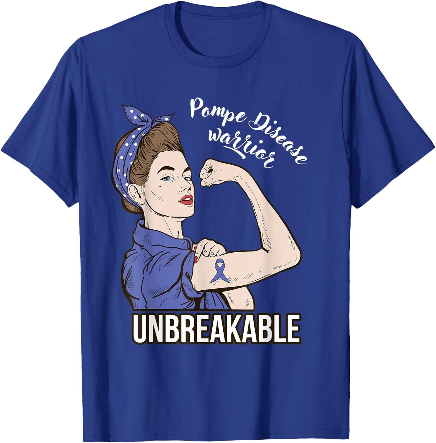 Pompe Disease Awareness Warrior Unbreakable Support T-Shirt - T-Shirt | Royal