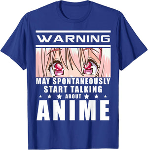 Warning May Spontaneously Start Talking About Anime Gift T-Shirt - T-Shirt | Royal