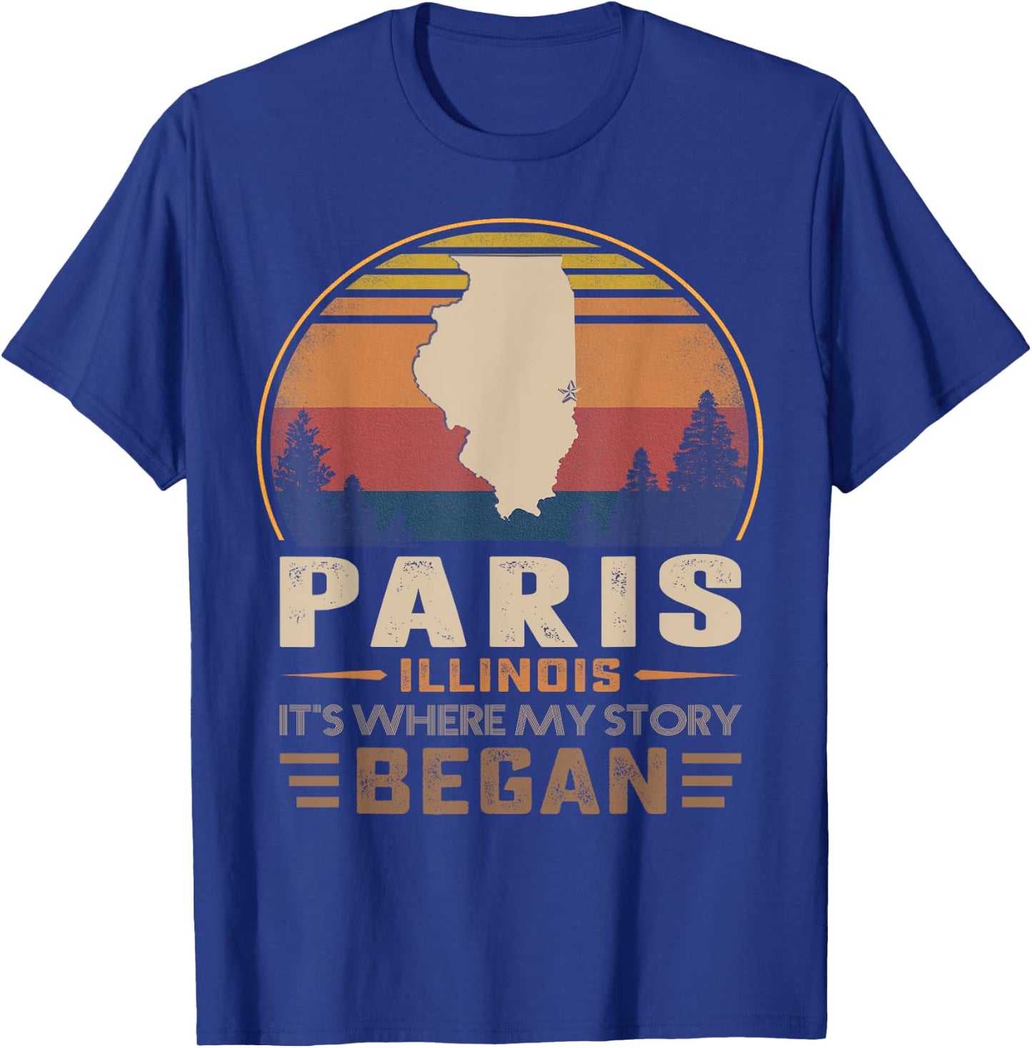 Vintage Paris Illinois Homtown My Story Began T-Shirt - T-Shirt | Royal