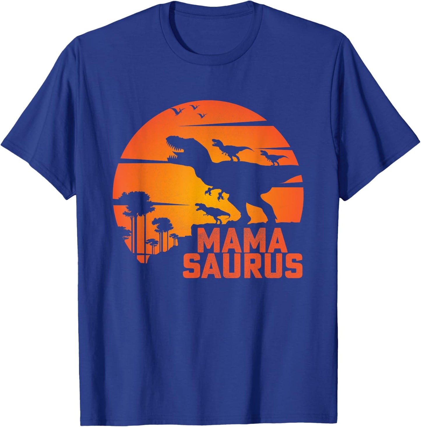 Mama Saurus Funny in Mother's Day for Three Rex Mom Dinosaur T-Shirt - T-Shirt | Royal