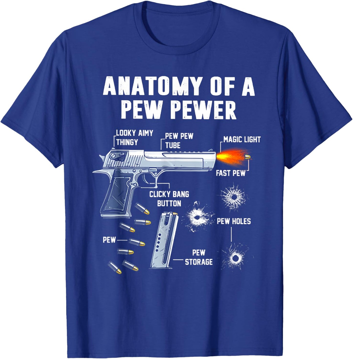 Anatomy Of A Pew Pewer T-Shirt - T-Shirt | Royal