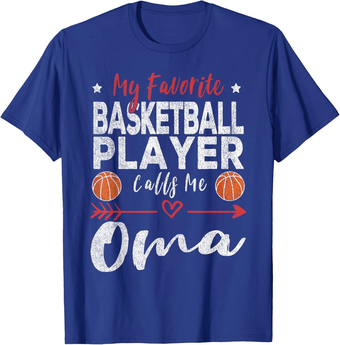 My Favorite Basketball Player Calls Me Oma German Grandma T-Shirt - T-Shirt | Royal