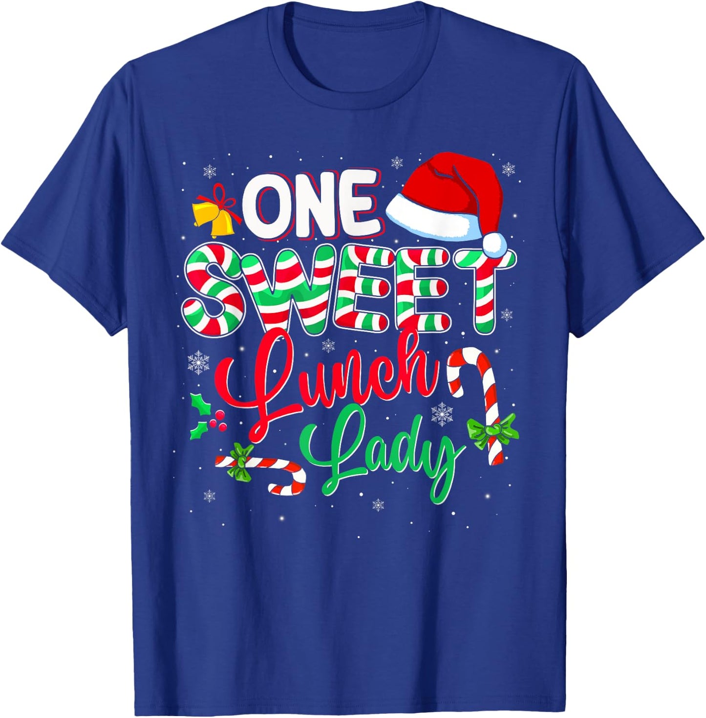 One Sweet Lunch Lady Christmas Candy Cane Santa Hat Funny T-Shirt - T-Shirt | Royal
