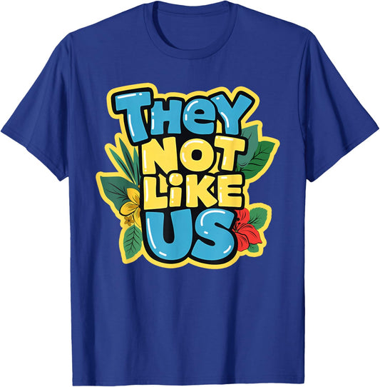 They Not Like Us Shirt Not Like Us Gifts Women Kids T-Shirt - T-Shirt | Royal