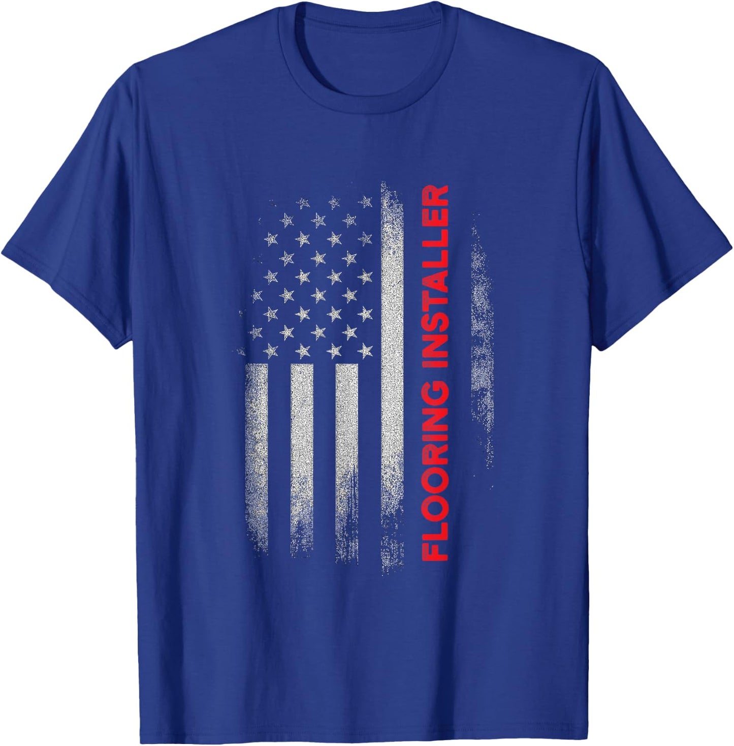 Flooring Installer Contractor USA Flag Floor Installation T-Shirt - T-Shirt | Royal
