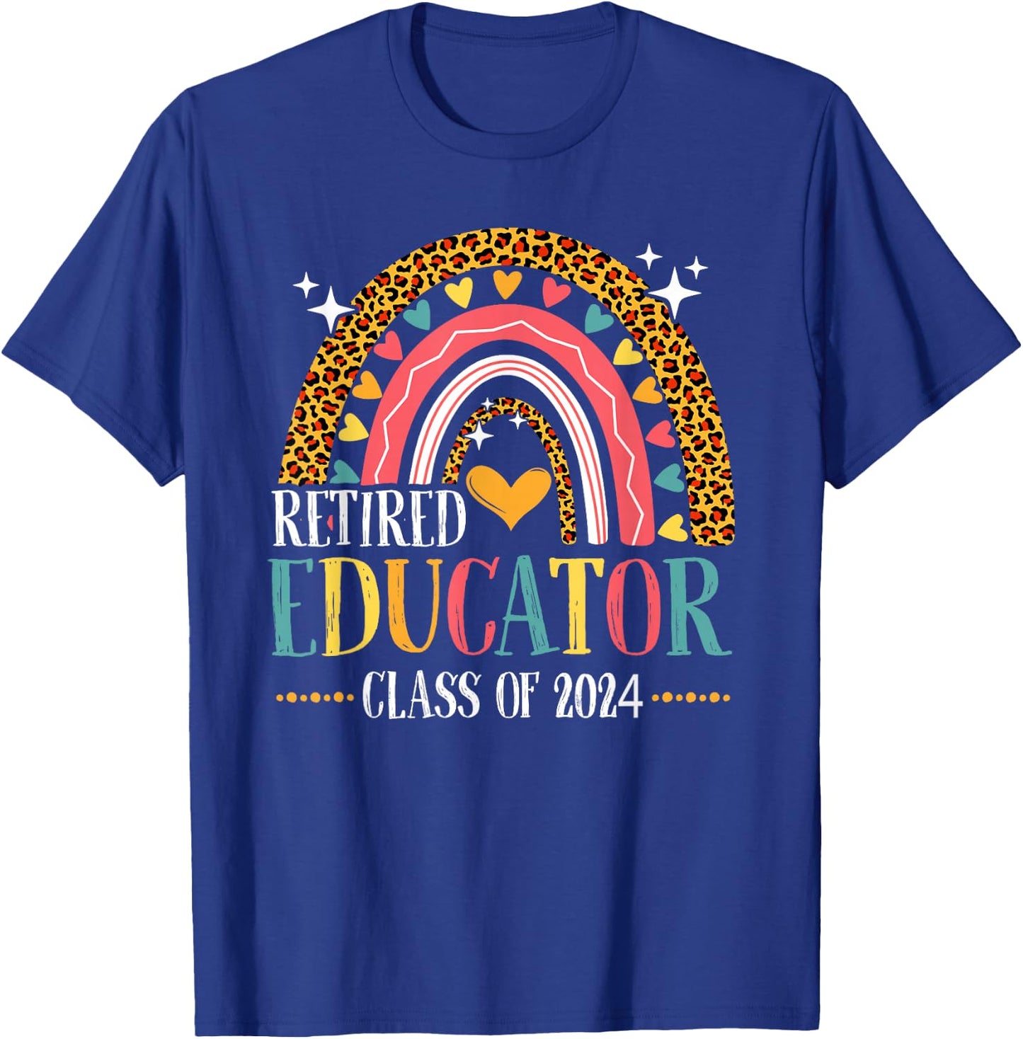 Retired Educator Class Of 2024 Leopard Rainbow T-Shirt - T-Shirt | Royal