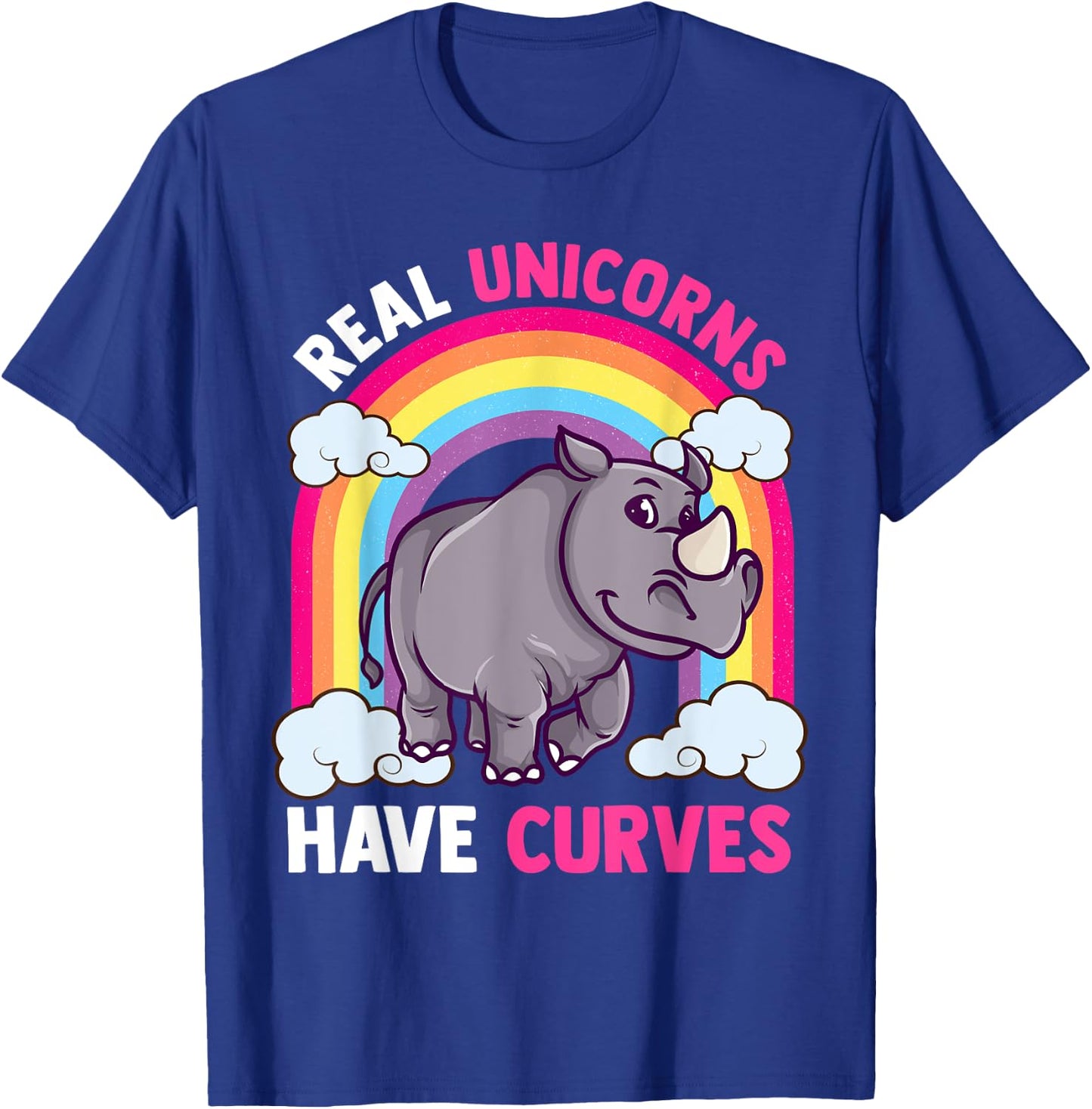 Real Unicorns Have Curves Funny Rhinoceros Animals Lover T-Shirt - T-Shirt | Royal