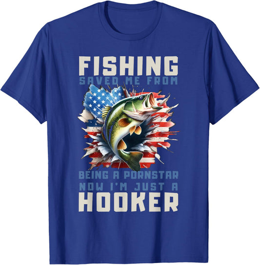 Fishing Saved Me From Becoming A Port Star T-Shirt - T-Shirt | Royal