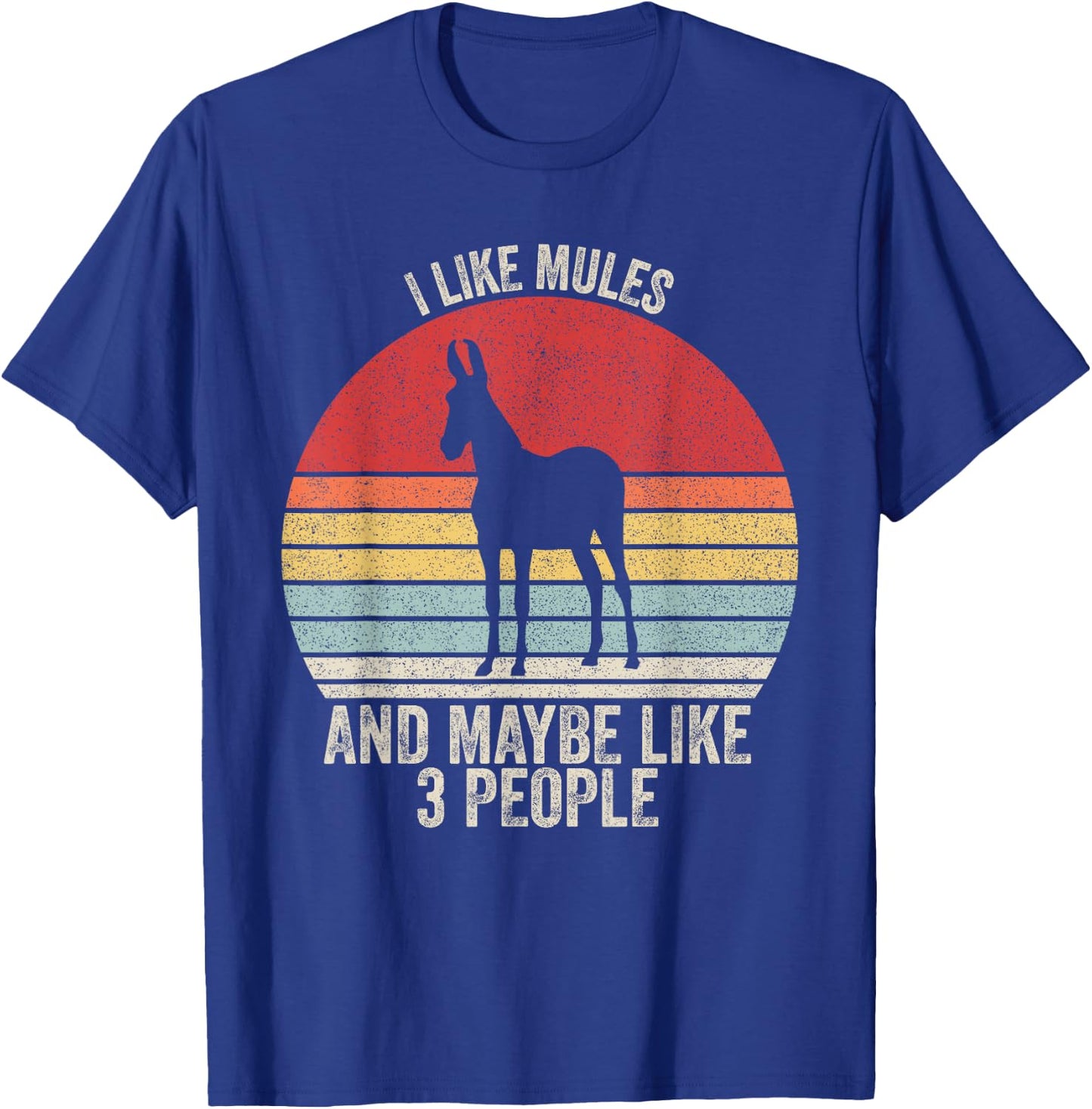 Vintage Retro I Like Mules And Maybe Like 3 People Mule T-Shirt - T-Shirt | Royal