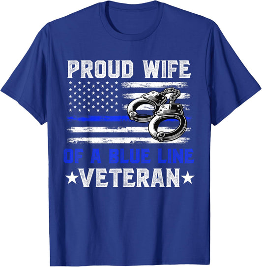Wife of a Retired Police Officer Proud Retiring Cop Wife T-Shirt - T-Shirt | Royal