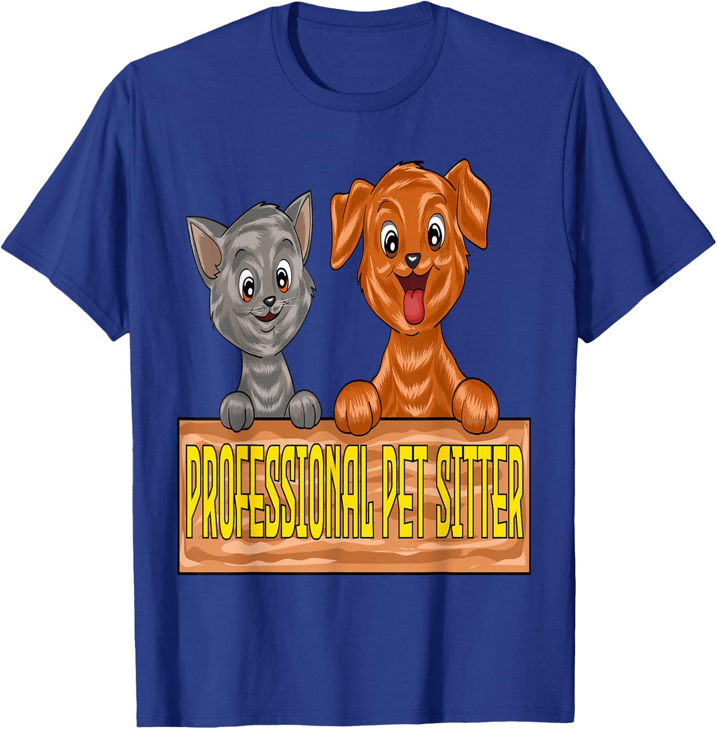 Professional Pet Sitter T-Shirt - T-Shirt | Royal