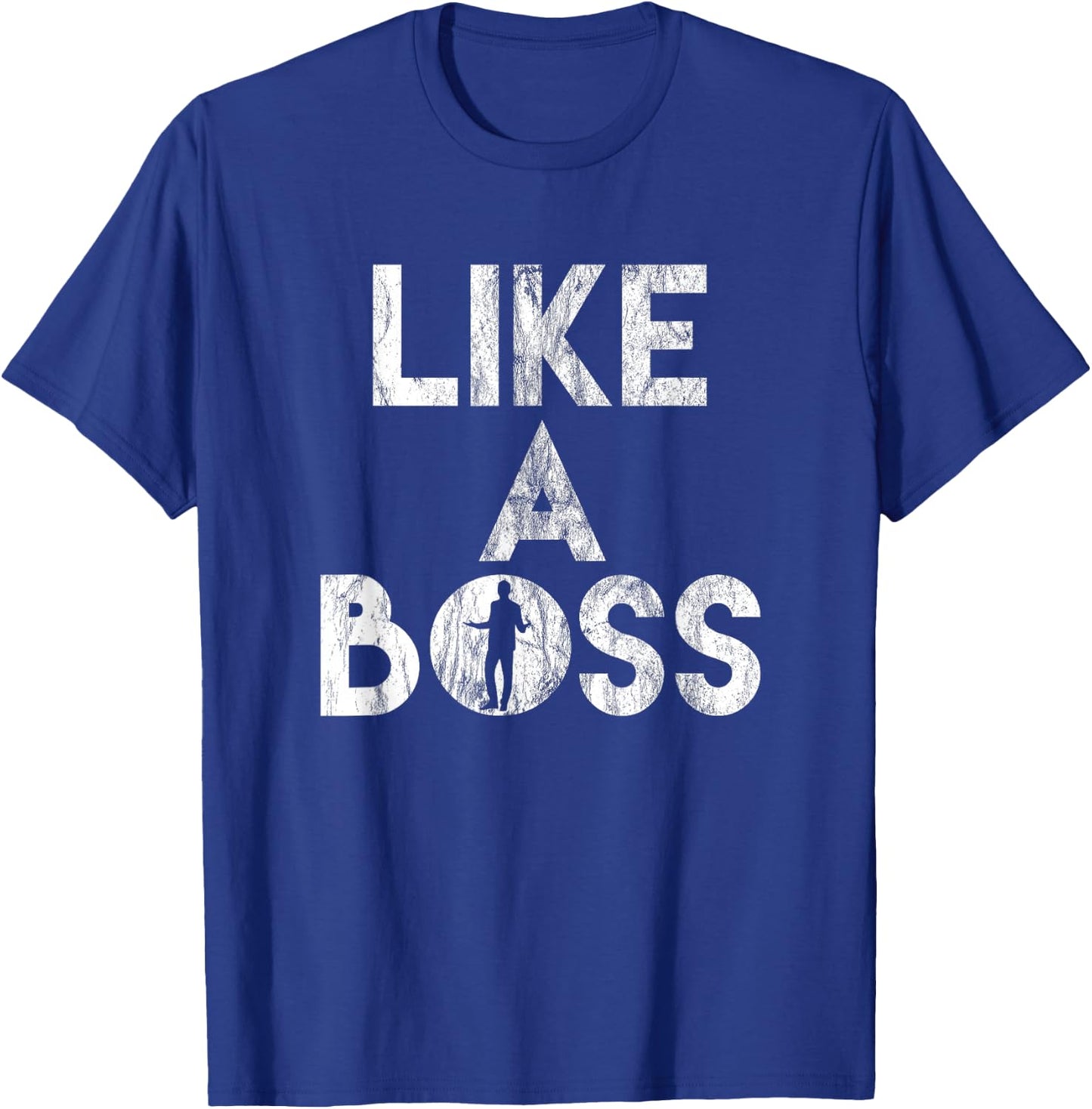 Employee Business Owner Employer Like a Boss T-Shirt - T-Shirt | Royal