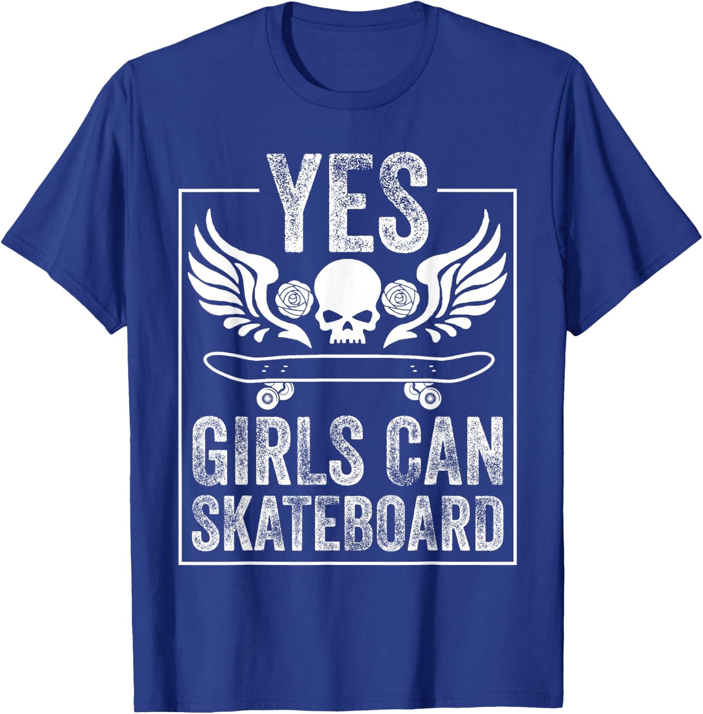 Funny Yes Girls Can Skateboard Gift Skateboarding Women T-Shirt - T-Shirt | Royal