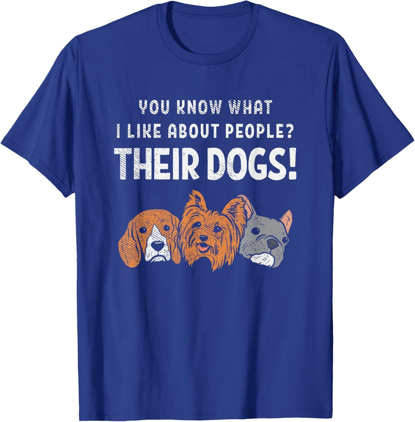 Funny Dog Puppy Lover Sarcastic Humor Saying T-Shirt - T-Shirt | Royal
