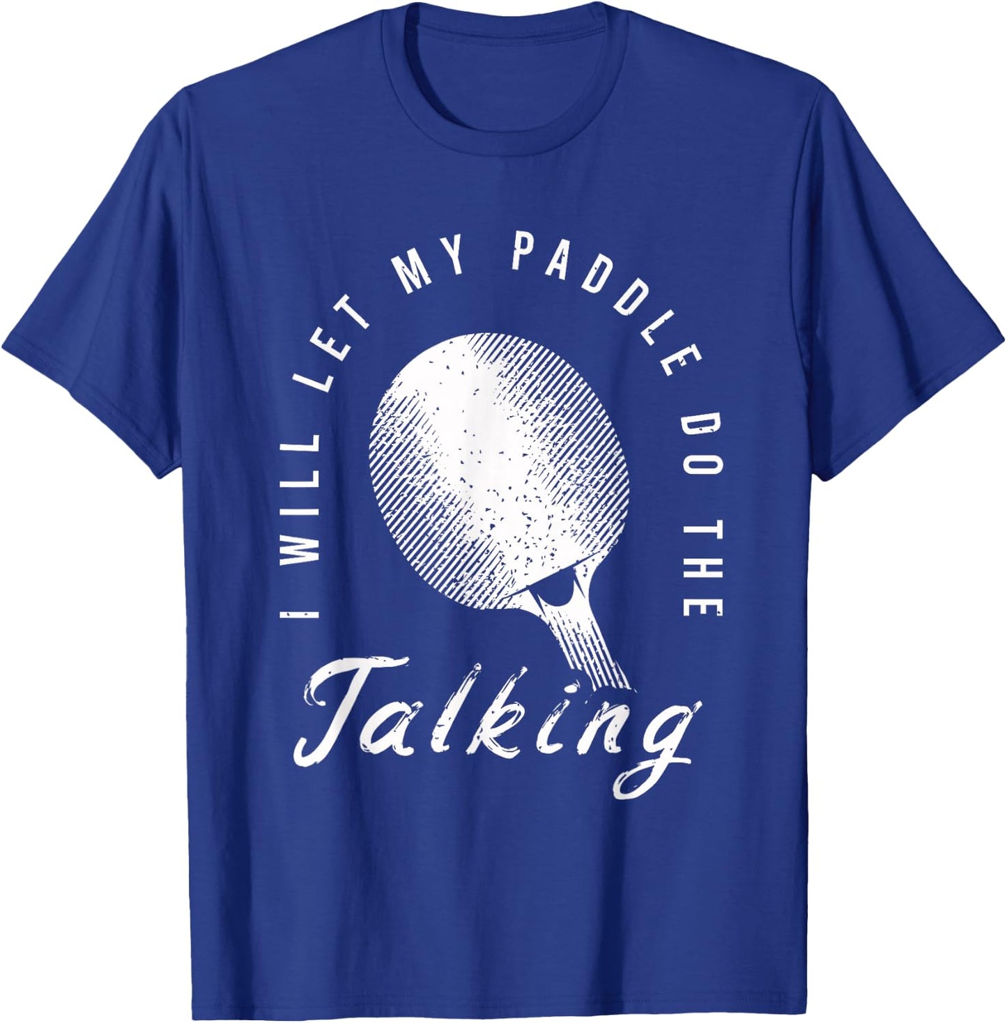 Ping Pong Shirts and Table Tennis Gifts for Ping Pongs T-Shirt - T-Shirt | Royal