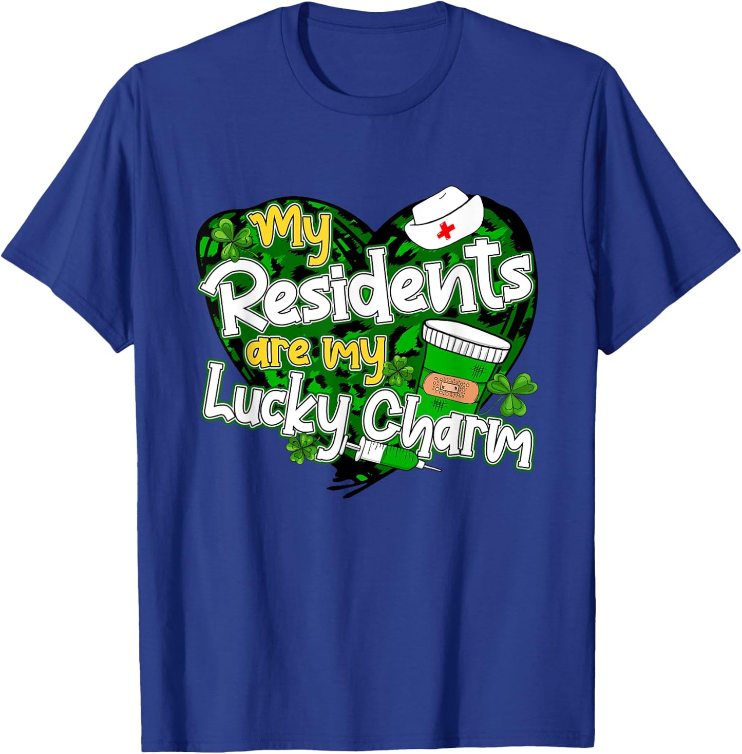 My Residents Are My Lucky Charms Patrick's Day Doctor Nurse T-Shirt - T-Shirt | Royal