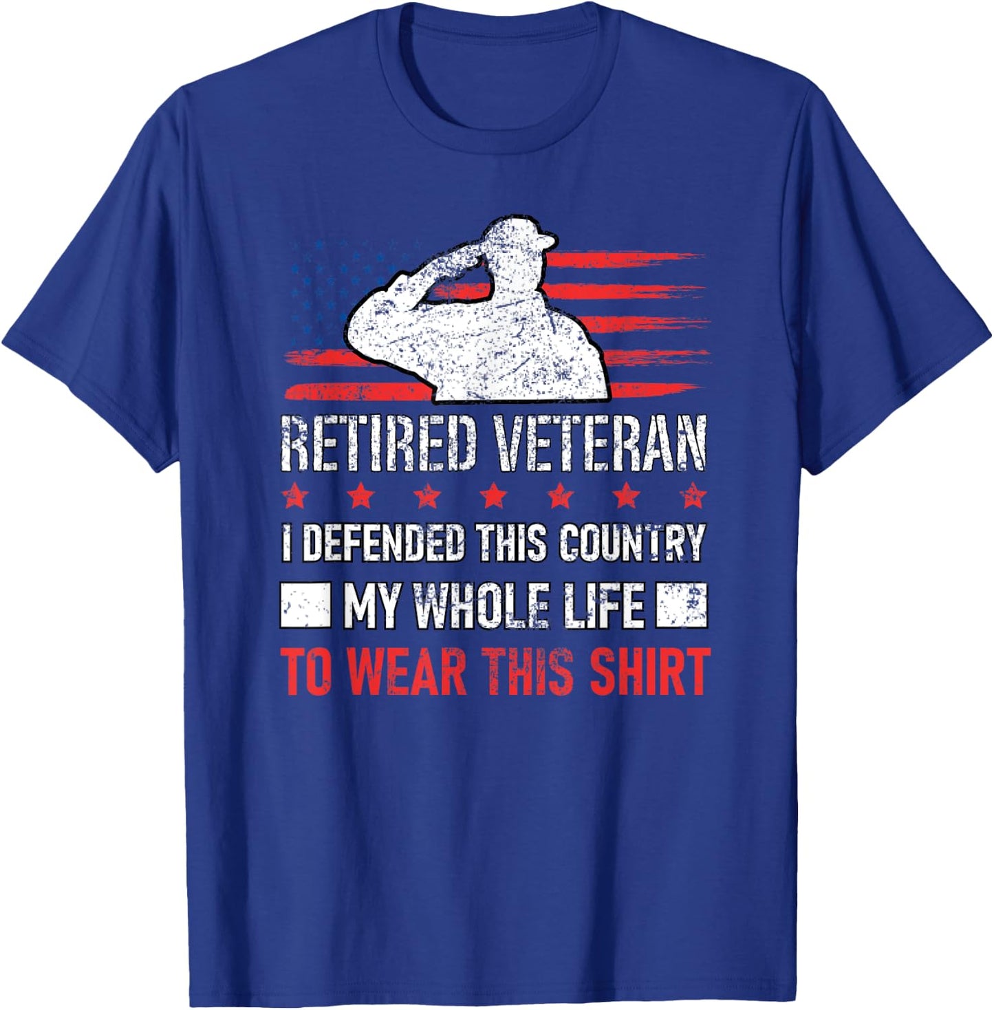 Retired Veteran USA Soldier Defend America Military Patriot T-Shirt - T-Shirt | Royal