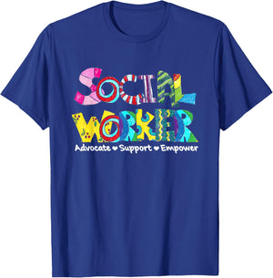 Advocate Support And Empower Social Worker Social Work Month T-Shirt - T-Shirt | Royal
