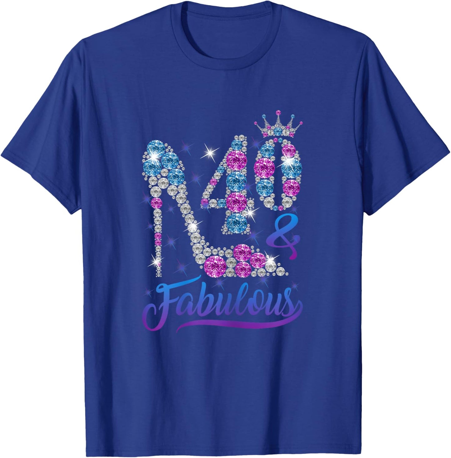 40 and Fabulous Stepping into my 40th Birthday Gift Women's T-Shirt - T-Shirt | Royal