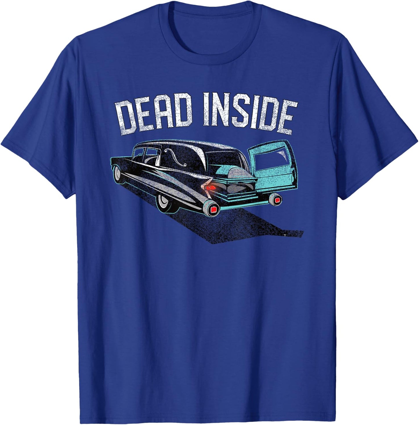 Dead Inside Casket Hearse T-Shirt - T-Shirt | Royal