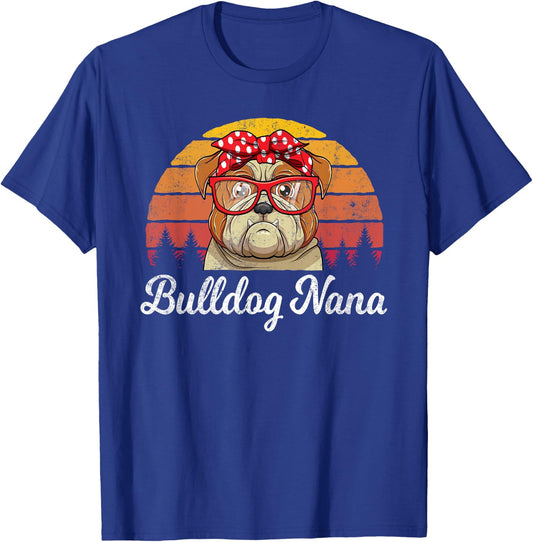 Retro Style English Bulldog Nana Dogs Lover Funny Grandma T-Shirt - T-Shirt | Royal
