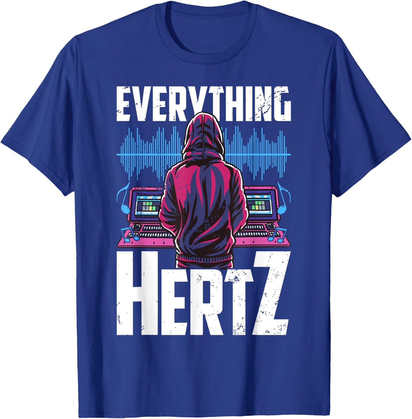 Everything Hertz, Recording Studio, Funny Sound Engineer T-Shirt - T-Shirt | Royal