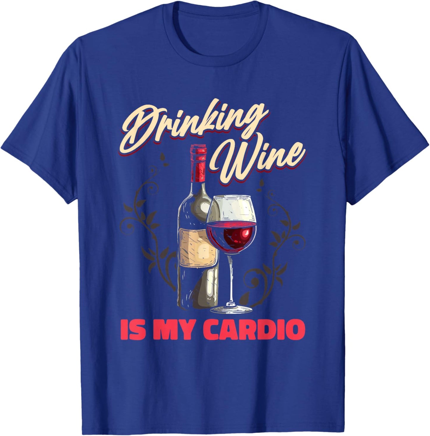 Wine - Vines Sommelier White Wine Red Wine Winemaker T-Shirt - T-Shirt | Royal
