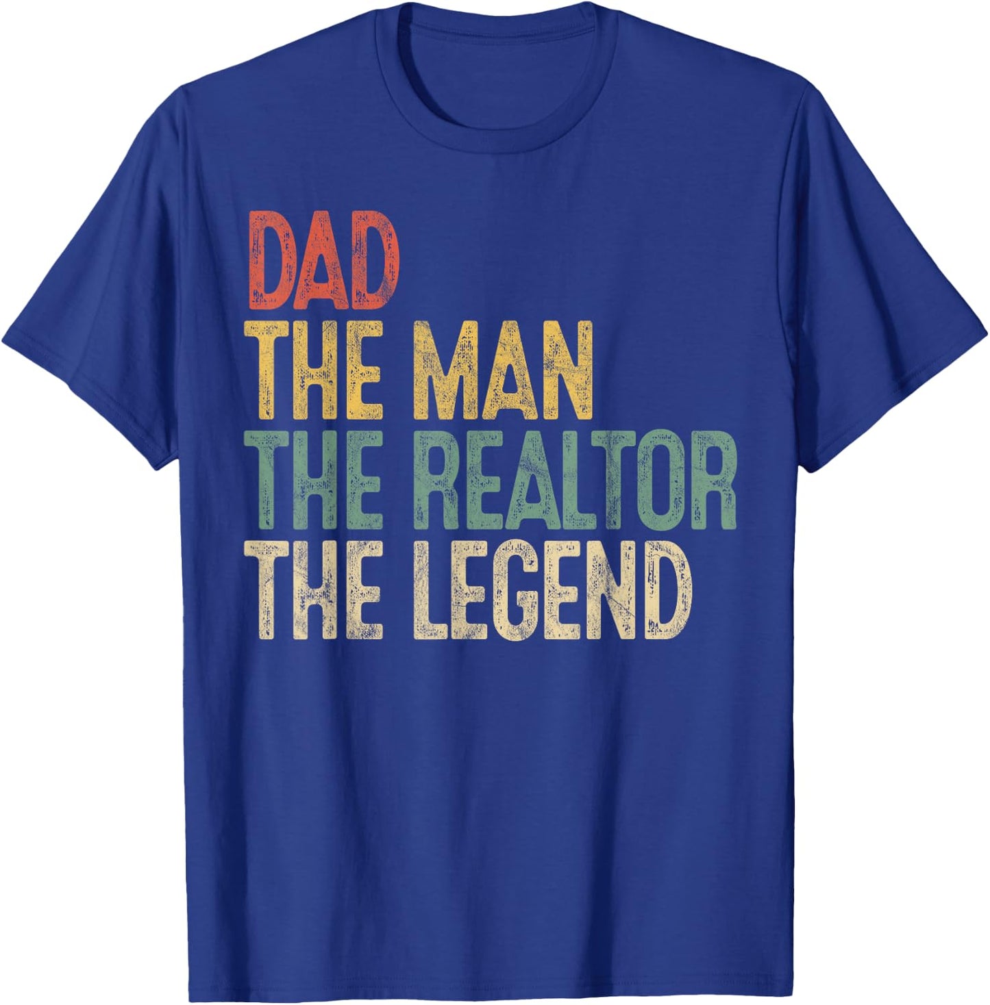 Vintage Dad Man Realtor Legend Gift Father Real Estate Agent T-Shirt - T-Shirt | Royal
