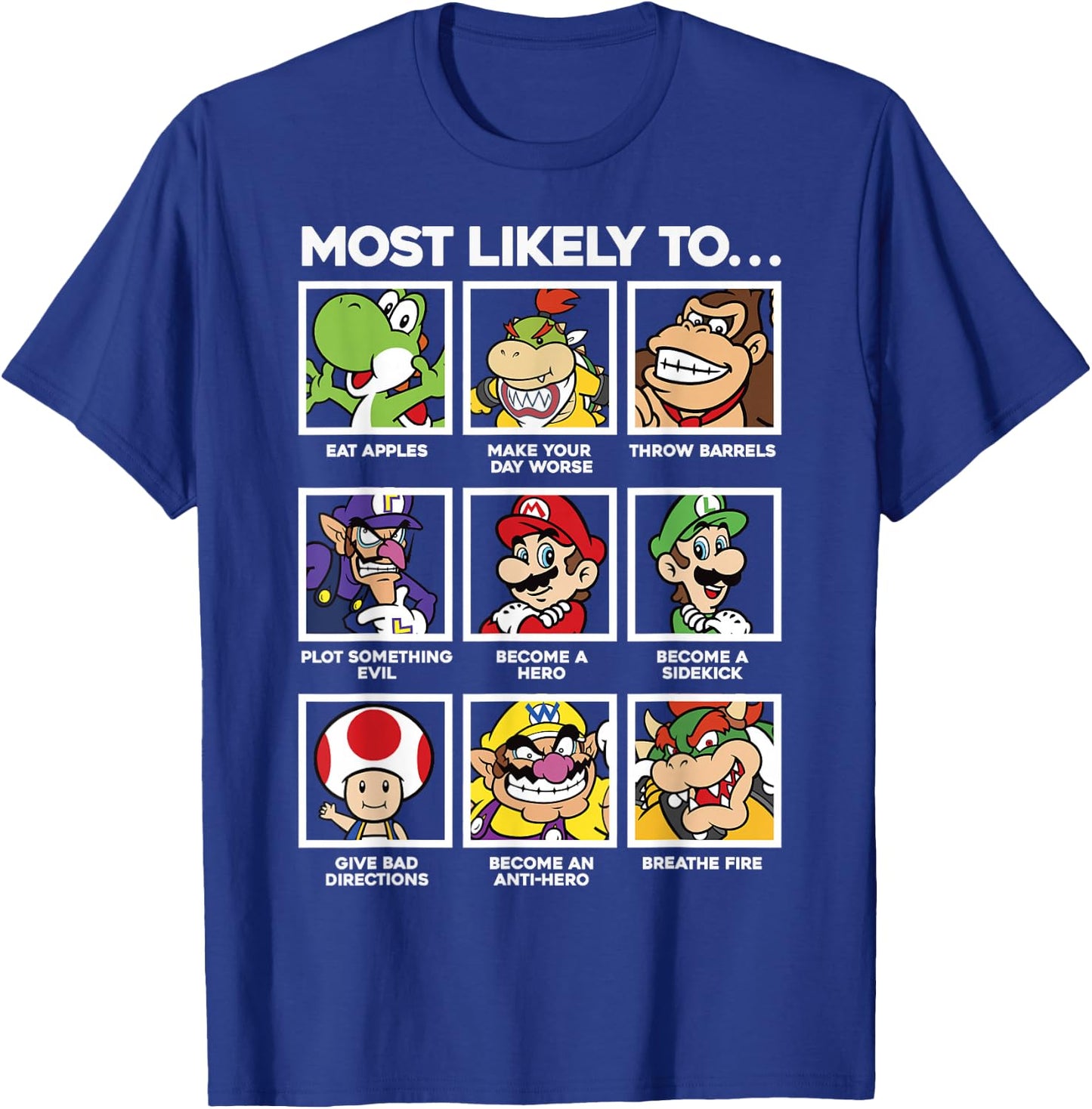 Super Mario Most Likely To Character Box Up T-Shirt - T-Shirt | Royal