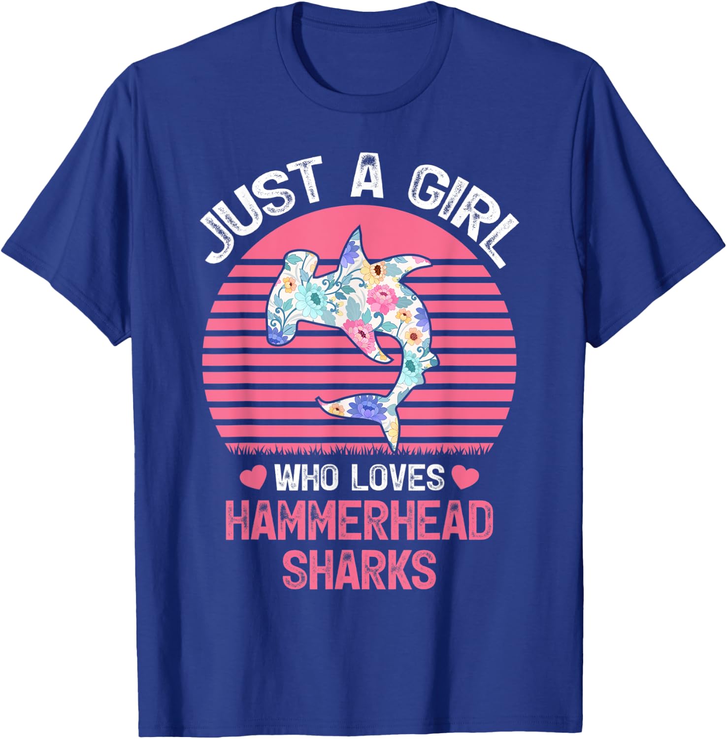 Shark Lover Just A Girl Who Loves Hammerhead Sharks T-Shirt - T-Shirt | Royal