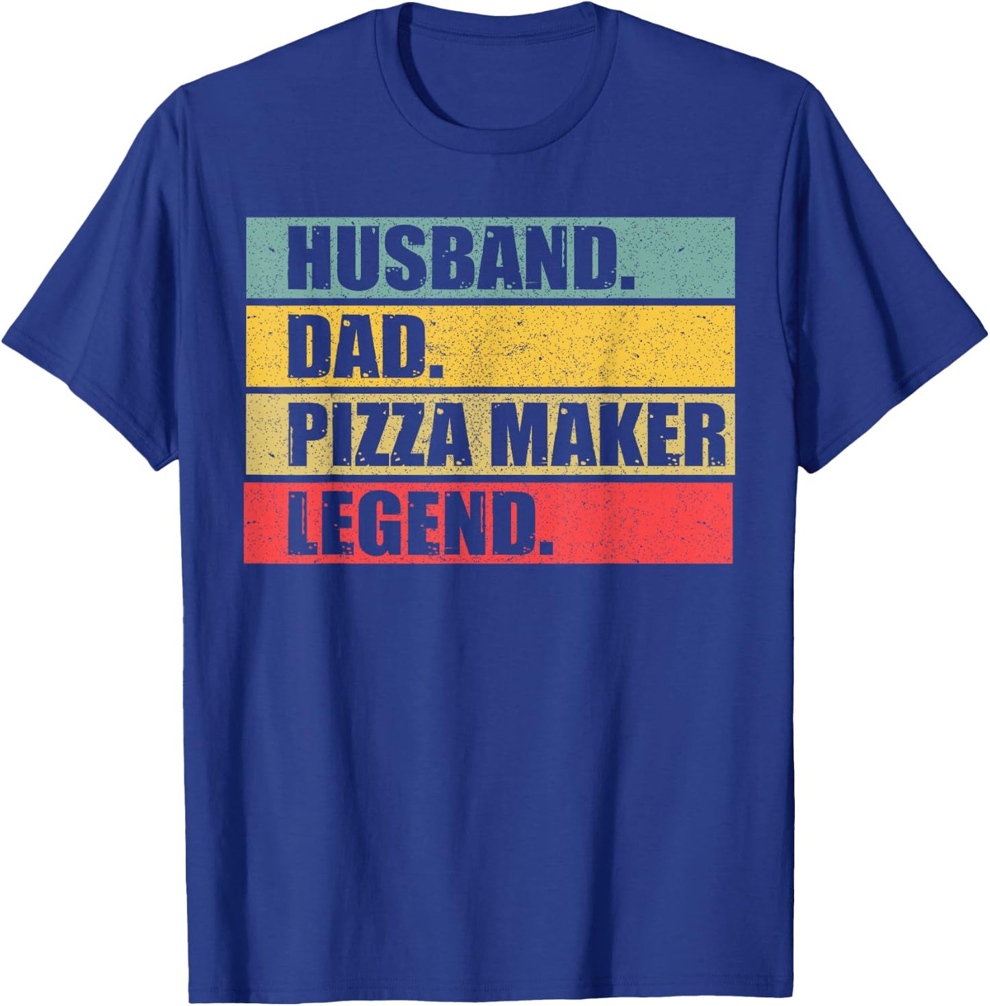 Husband Dad Pizza Maker Quote Vintage Fathers Day T-Shirt - T-Shirt | Royal