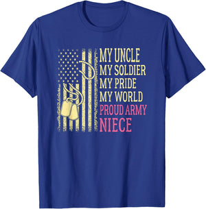 My Uncle My Soldier Hero Proud Army Niece Pride Military T-Shirt - T-Shirt | Royal