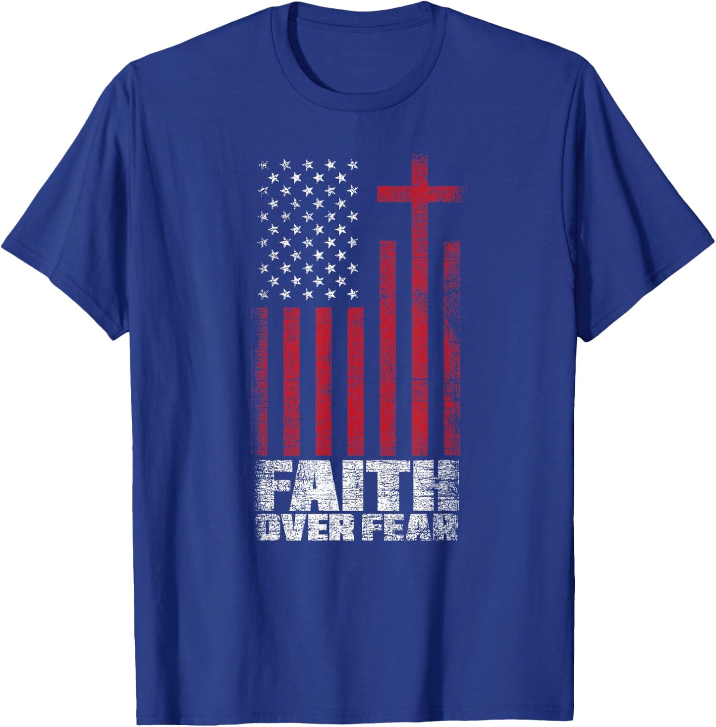 America Pride Faith Over Fear USA Flag Prayer T-Shirt - T-Shirt | Royal