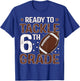 Ready To Tackle Sixth Grade First Day Of 6th Grade Boys T-Shirt - T-Shirt | Royal