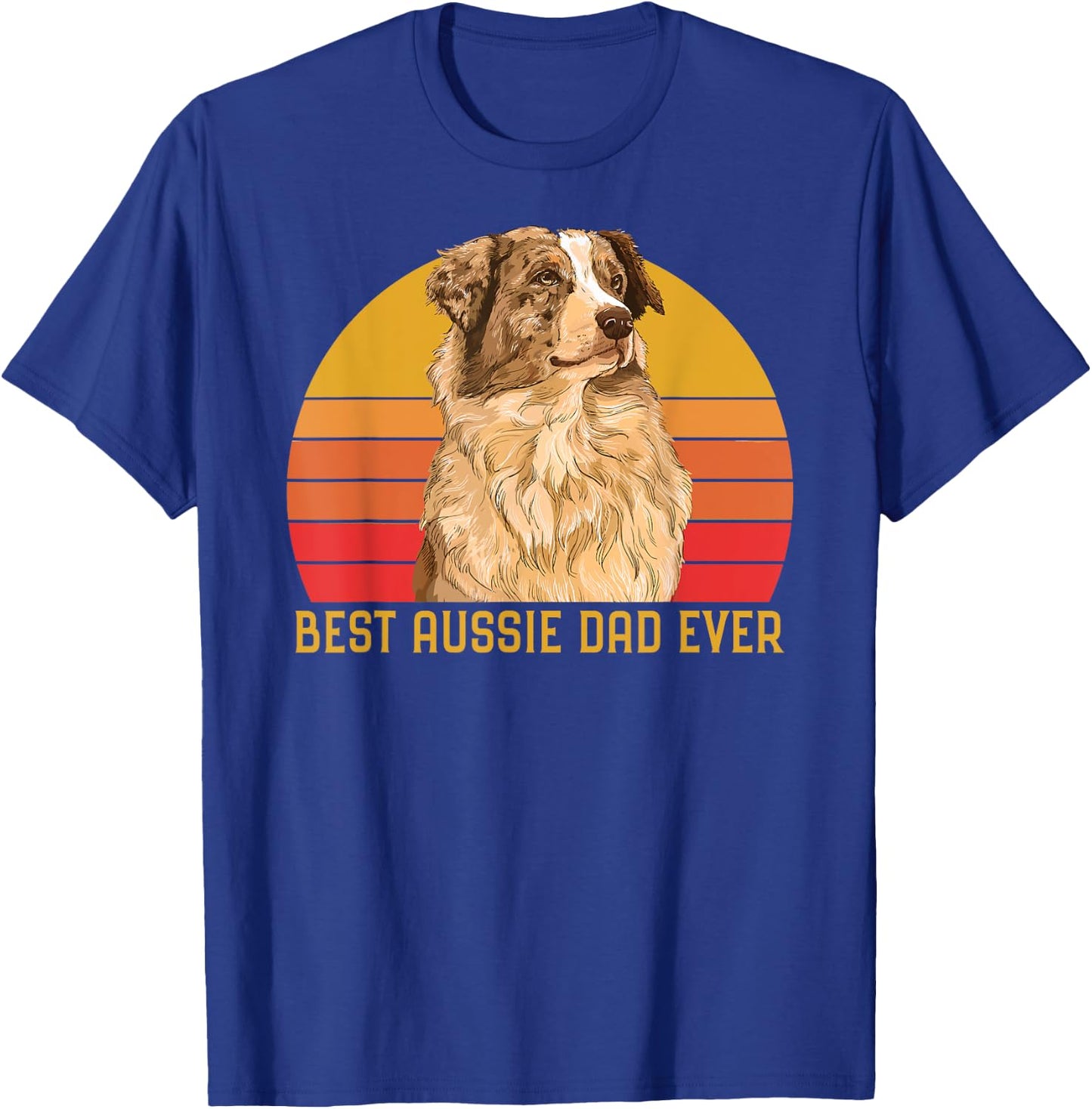 Vintage Best Aussie Dad Ever Papa Australian Shepherd Dog T-Shirt - T-Shirt | Royal