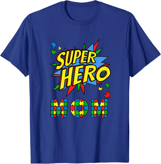 Autism Awareness for Super Hero Mom Blue April Autistic Kids T-Shirt - T-Shirt | Royal