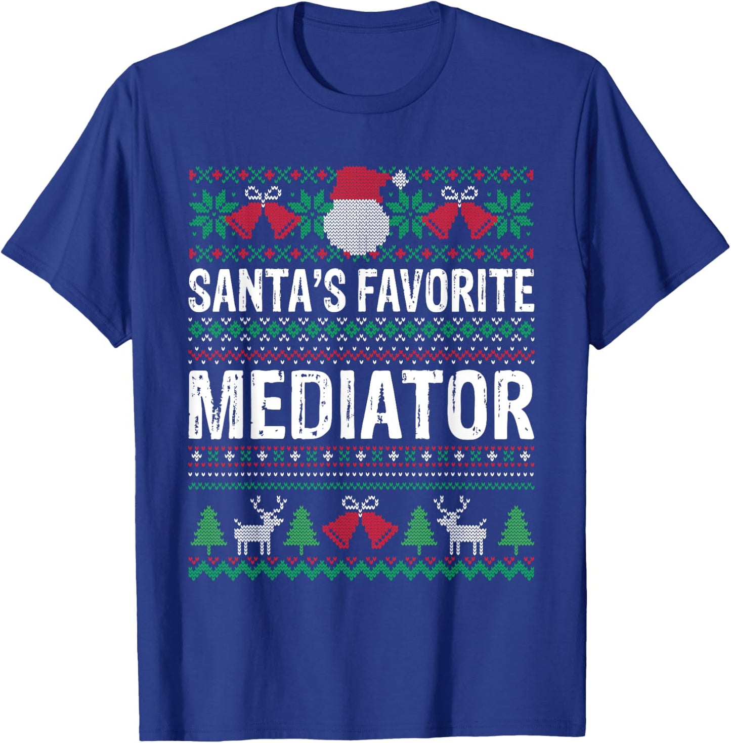 Mediator Christmas - Santas Favorite Mediator Xmas T-Shirt - T-Shirt | Royal