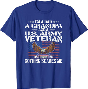 I'm A Dad Grandpa And US Army Veteran - Nothing Scares Me T-Shirt - T-Shirt | Royal