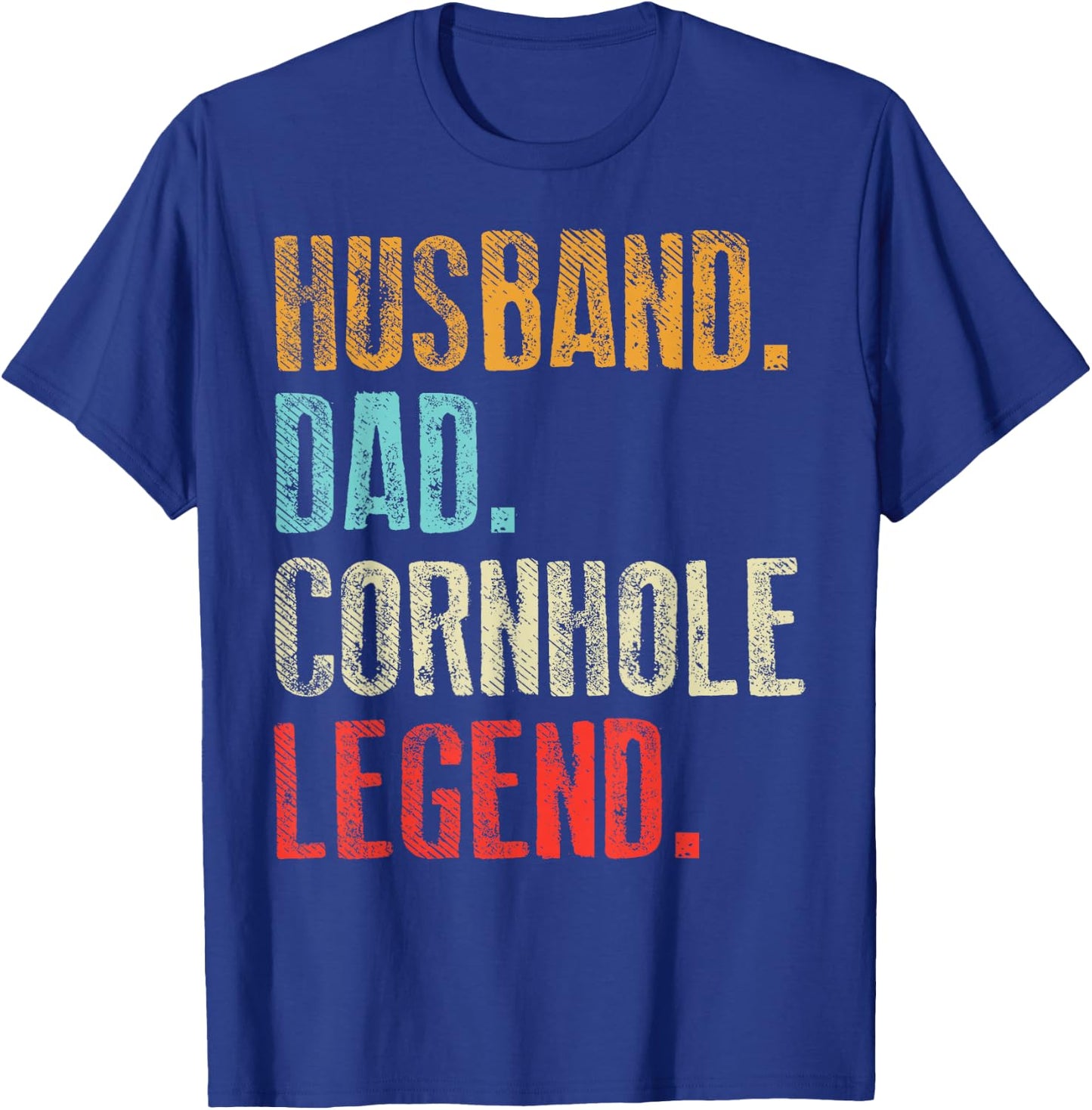 Husband Dad Cornhole Legend Funny Corn Hole King Men Gift T-Shirt - T-Shirt | Royal