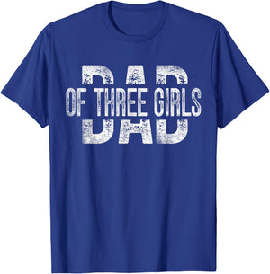Dad of Three Girls Gifts Daddy of 3 Daughters Father's Day T-Shirt - T-Shirt | Royal