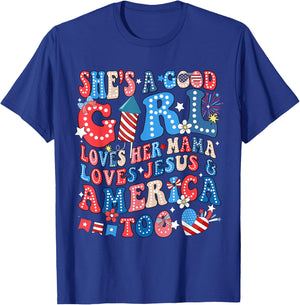 She's A Good Girl Loves Her Mama Jesus & America Too Groovy T-Shirt - T-Shirt | Royal