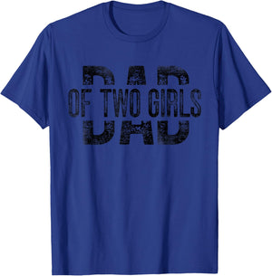 Dad of Two Girls Gifts Daddy of 2 Daughters Father's Day T-Shirt - T-Shirt | Royal