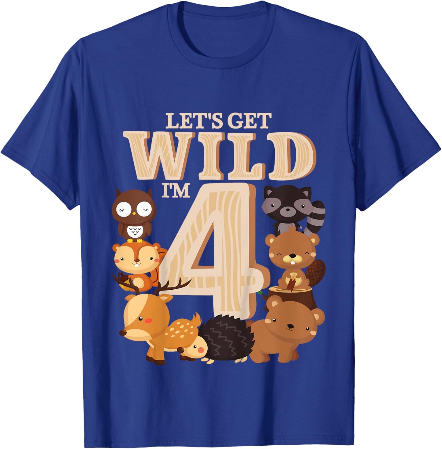 4 Year Old Woodland Animals Birthday Wild Forest 4th Gift T-Shirt - T-Shirt | Royal