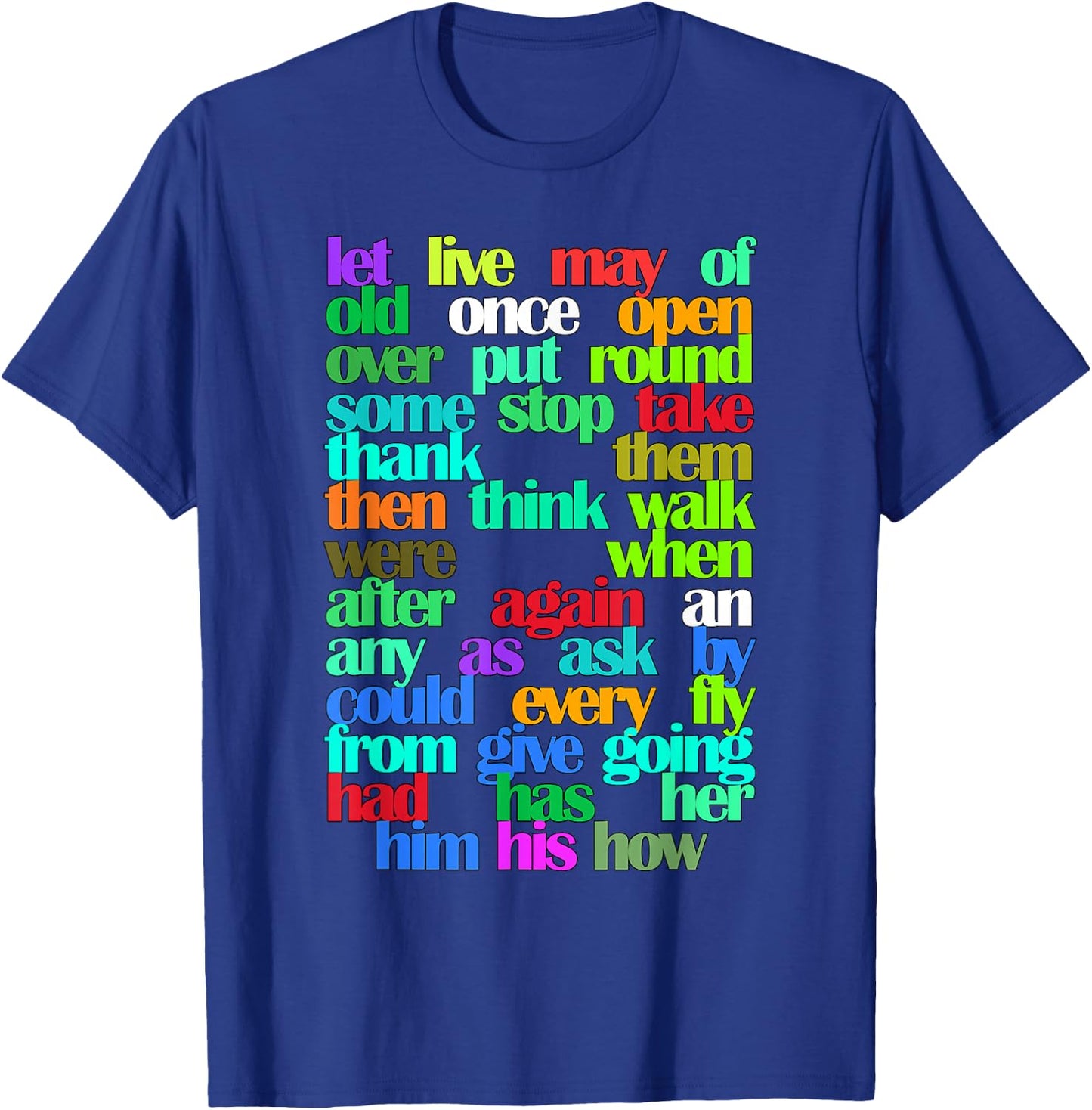 Sight Words First grade Colorful Educational T-Shirt - T-Shirt | Royal