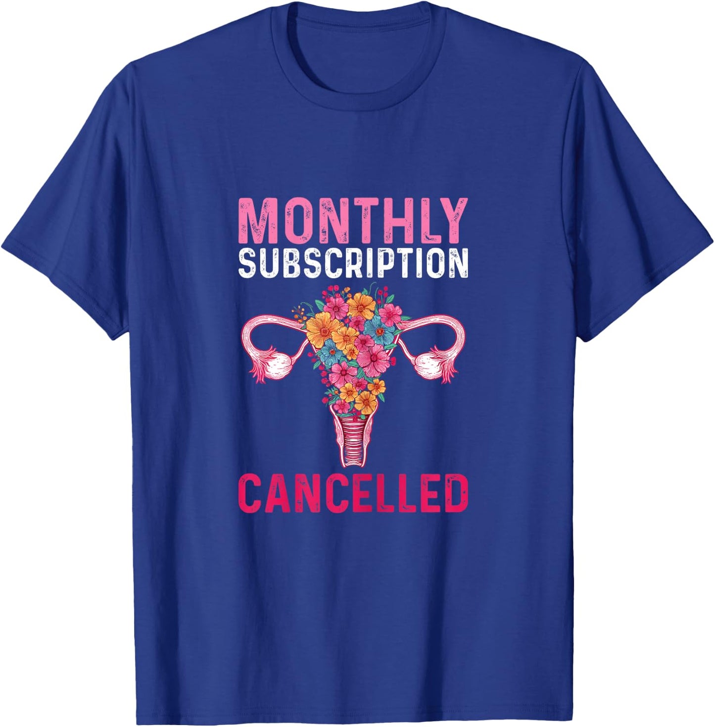 She Was Kinda Cramping My Style Pajama Women's Floral Uterus Hysterectomy 3X-Large Black Short Sleeve Modern Retro Design T-Shirt - T-Shirt | Royal