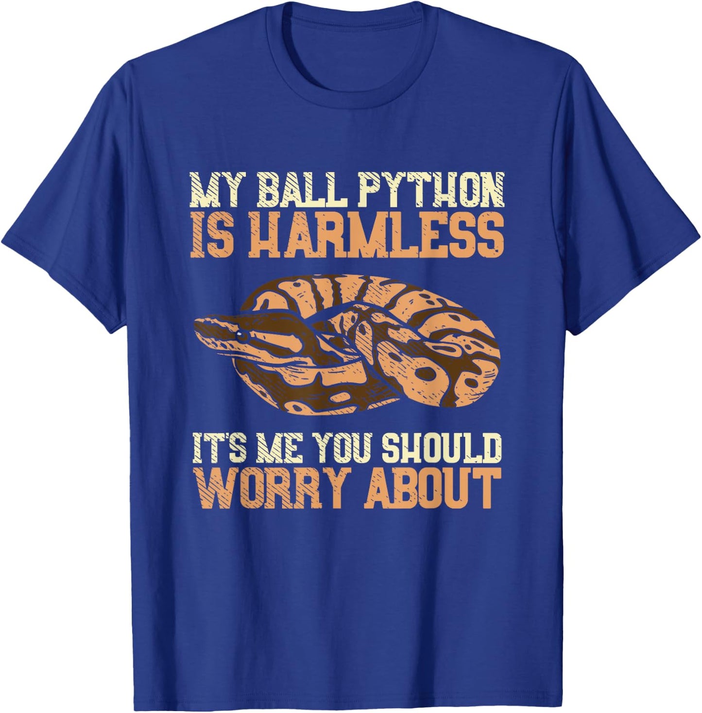 Ball python gifts - My Ball Python Is Harmless Snake Reptile T-Shirt - T-Shirt | Royal